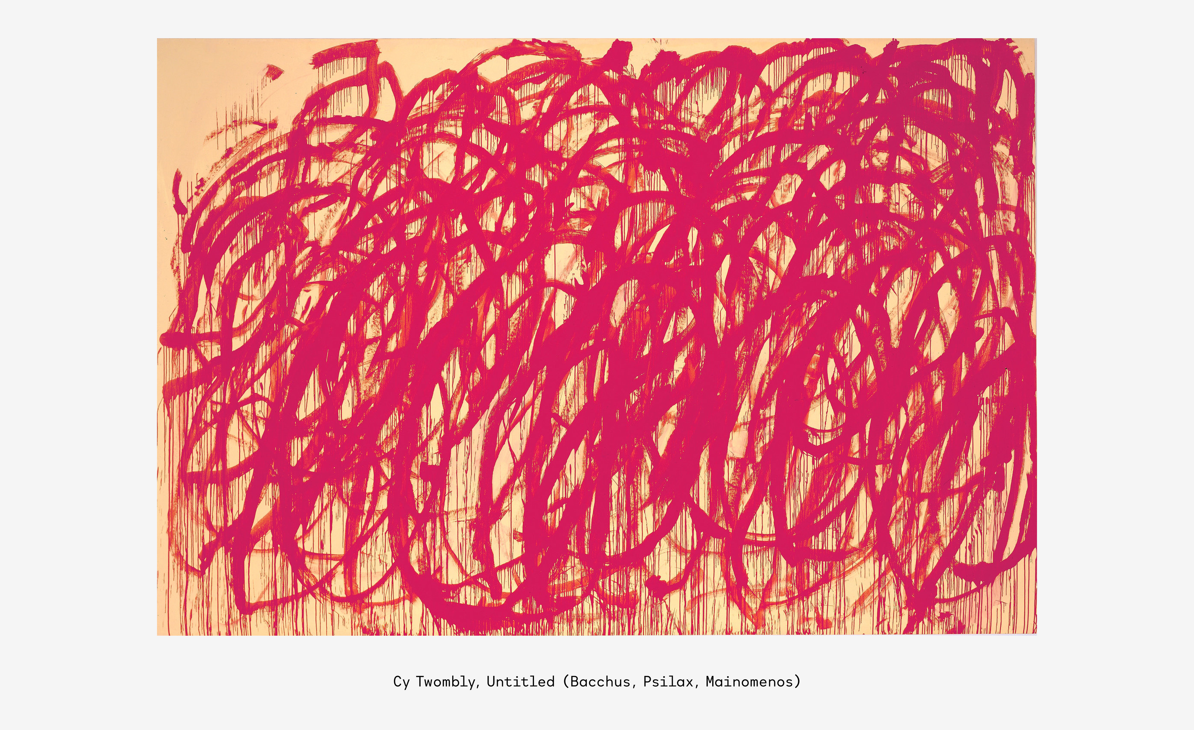 Cy Twombly, Untitled (Bacchus, Psilax, Mainomenos).jpeg.jpg